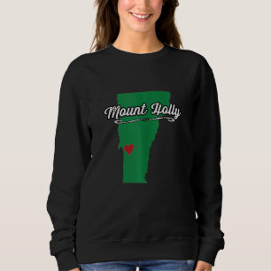 Mount Holly Vermont Mtn Merch Graphic Sweatshirt