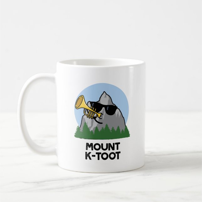 Mount K-Toot Funny Mountain Pun  Coffee Mug (Left)