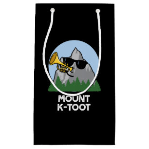 Mount K-Toot Funny Mountain Pun Dark BG Small Gift Bag