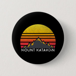 Mount Katahdin Maine Sunset Hiking Vintage T Shirt 2 Inch Round Button