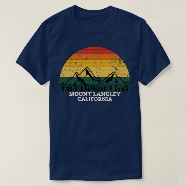 Mount langley California 1 T-Shirt (Design Front)