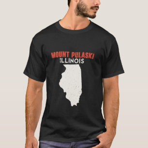 Mount Pulaski Illinois USA State America Travel Il T-Shirt
