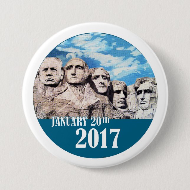 Mount Rushmore, January 20, 2017 3 Inch Round Button (Front)