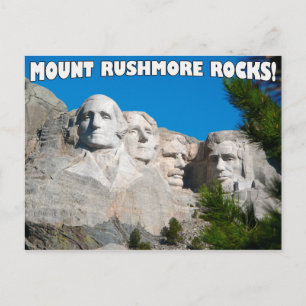 Mount Rushmore Rocks! Mount Rushmore, South Dakota Postcard