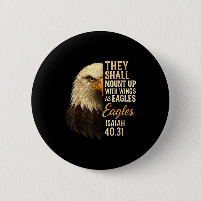 Mount Up Wings As Eagles Isaiah 40_31 Christian Bi 2 Inch Round Button (Front)
