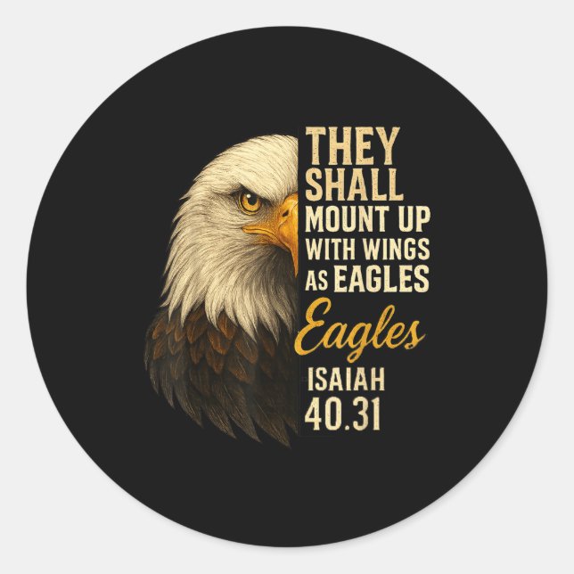 Mount Up Wings As Eagles Isaiah 40_31 Christian Bi Classic Round Sticker (Front)