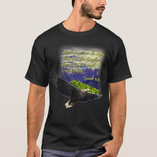 Mount Up WIth Wings As Eagles Christian Gift  T-Shirt
