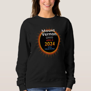 Mount Vernon Ohio OH Total Solar Eclipse 2024 2 Sweatshirt