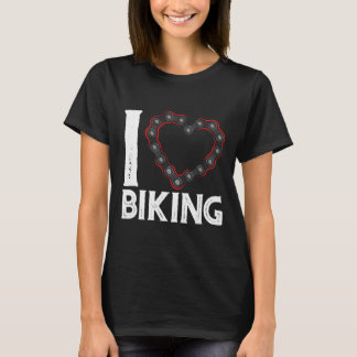 Mountain Bike Cycling Bicycle I Love Biking  T-Shirt