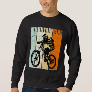 Mountain Bike Cyclist Mtb Cycling Downhill Sweatshirt