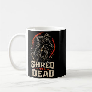 Mountain Bike Halloween Shred Til Government Coffee Mug