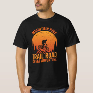 Mountain bike trail road great adventure T-Shirt