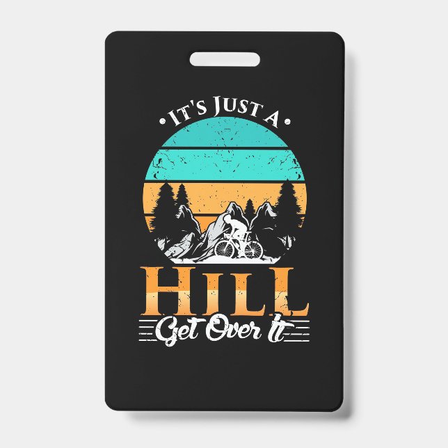 Mountain Biker Get Over Hill Badge (Front)