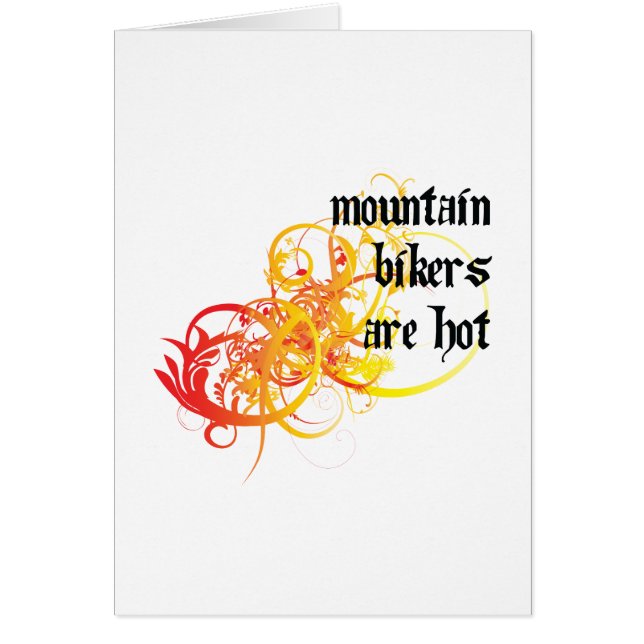 Mountain Bikers Are Hot (Front)