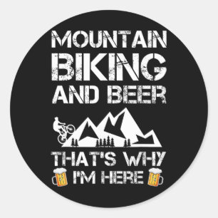 Mountain Biking And Beer Gift Mtb Funny Classic Round Sticker