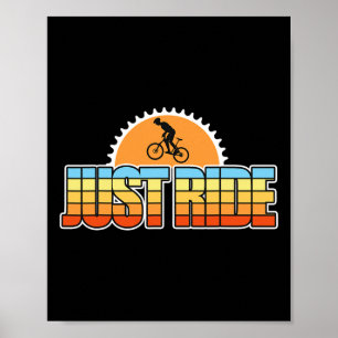 Mountain Biking For Men Just Ride Crank Sunset Poster