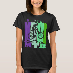 Mountain Biking It Never Gets Easier Downhill Moun T-Shirt