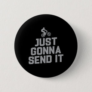 Mountain Biking Just Gonna Send It Funny Mtb Jump  2 Inch Round Button