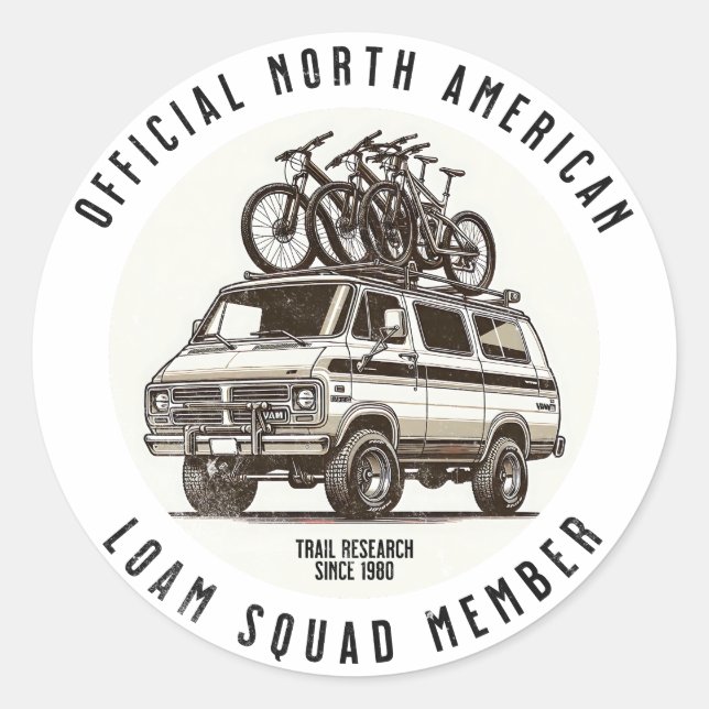 Mountain Biking "Official Loam Squad Member" Classic Round Sticker (Front)