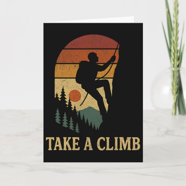 Mountain Climbing Enthusiast Take A Climb Mountain Card (Front)