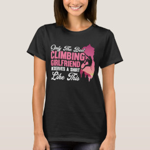 Mountain Climbing Rock Climb Climber Girlfriend 2 T-Shirt