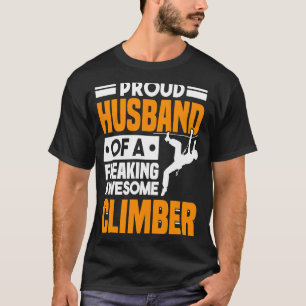 Mountain Climbing Rock Climb Climber Husband  3 T-Shirt