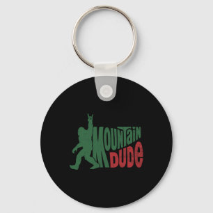 Mountain Dude Funny Bigfoot Sasquatch Hiking Gift Keychain