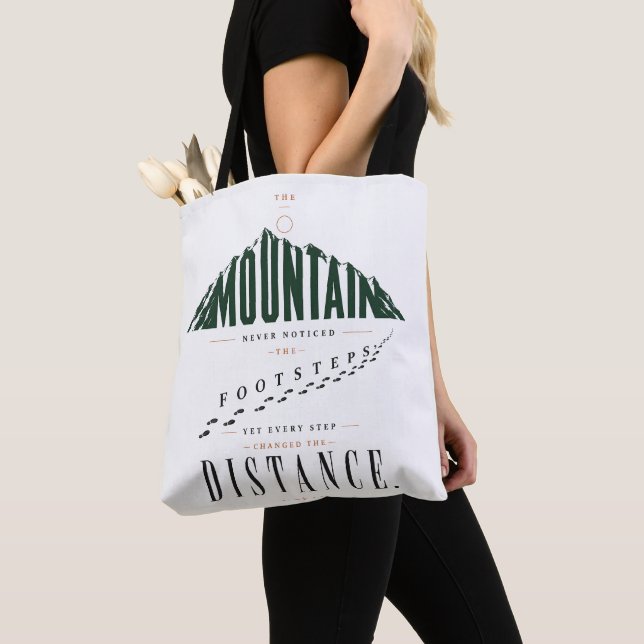 Mountain Footsteps Distance Quote Tote Bag (Close Up)
