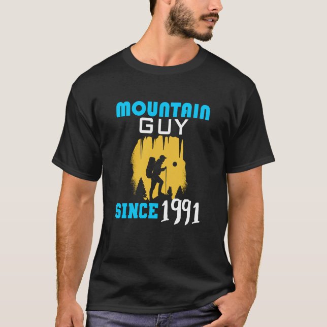 Mountain guy since 1991 T-Shirt (Front)