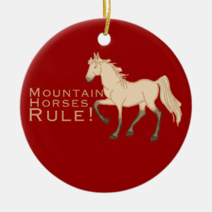Mountain Horses Rule Ceramic Ornament