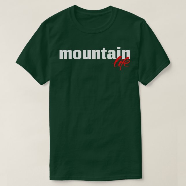 Mountain Life T-Shirt (Design Front)