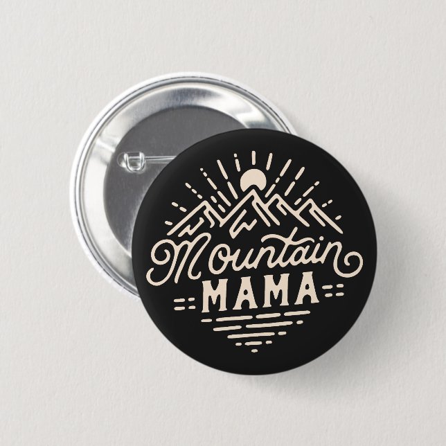Mountain mama 2 inch round button (Front & Back)