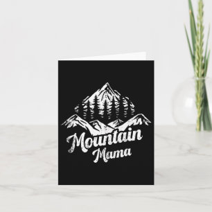 Mountain Mama Camping Hiking Mom Adventure Mothers Card