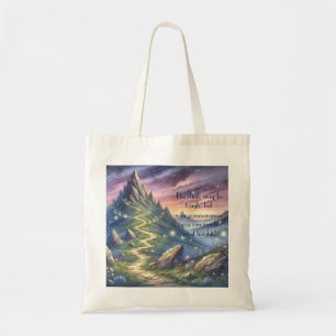 Mountain Path & Quote Tote Bag