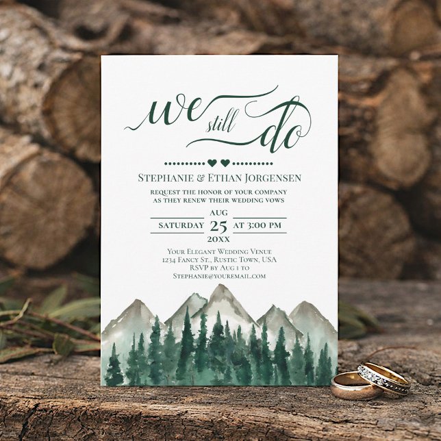 Mountain & Pine We Still Do Wedding Vow Renewal Invitation (Creator Uploaded)