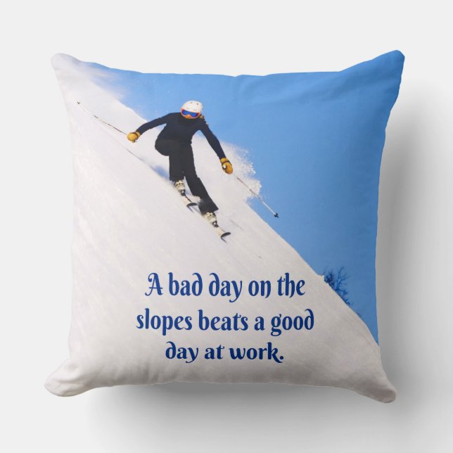 Mountain Ski Slopes Fresh Snow Fall Skiing Funny Throw Pillow (Front)