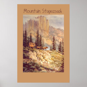 MOUNTAIN STAGECOACH by SHARON SHARPE Poster