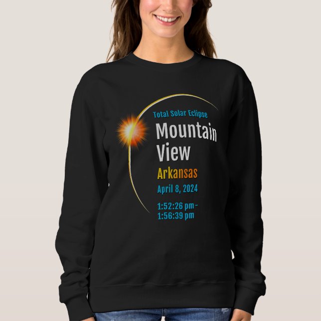 Mountain View Arkansas Ar Total Solar Eclipse 2024 Sweatshirt (Front)