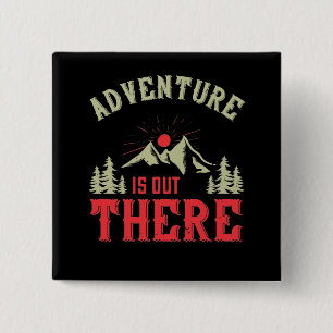 Mountains - Adventure Is Out There 2 Inch Square Button