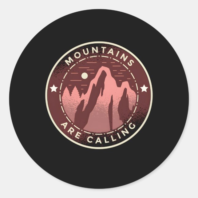 Mountains Are Calling Classic Round Sticker (Front)