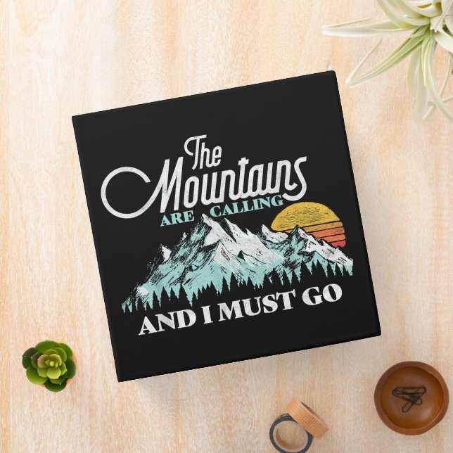 Mountains are Calling I Must Go Retro 80s Binder (In Situ)