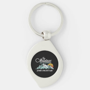 Mountains are Calling I Must Go Retro 80s Keychain