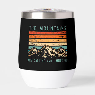 Mountains are Calling & I Must Go Retro Vintage 80