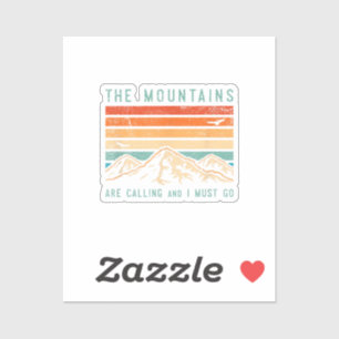 Mountains are Calling & I Must Go Retro Vintage 80