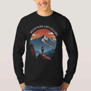 Mountains are calling T-Shirt