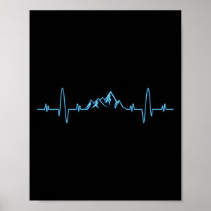 Mountains Heartbeat Hiking Shirt - Mountain Climbi Poster