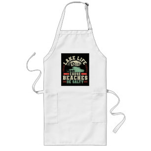 Mountains Lake Life Cause Beaches Be Salty Long Apron