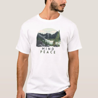 Mountains Mind Peace Mountains Camping 🏕 T-Shirt