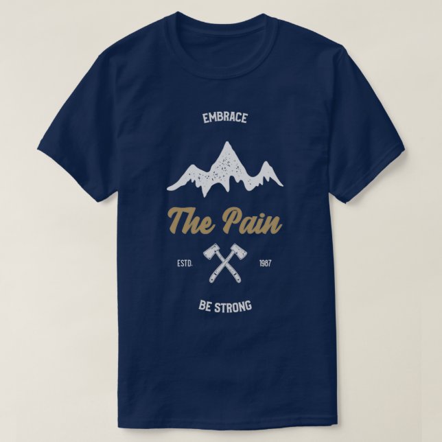 Mountains Pain T-Shirt (Design Front)