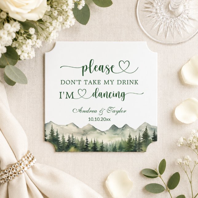 Mountains Pines Don't Take My Drink Wedding Paper Coaster (Creator Uploaded)